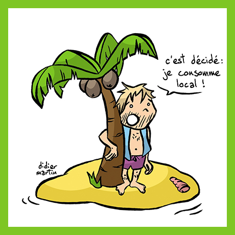 ile_deserte dessin de presse, manger local, consommer local, Didier Martin, Lausanne, île déserte, naufragé, cocotier